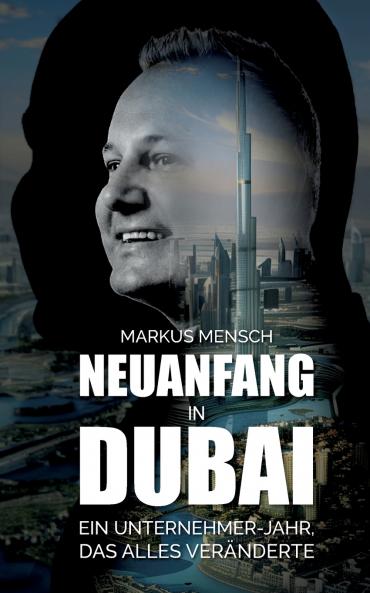 Neuanfang in Dubai