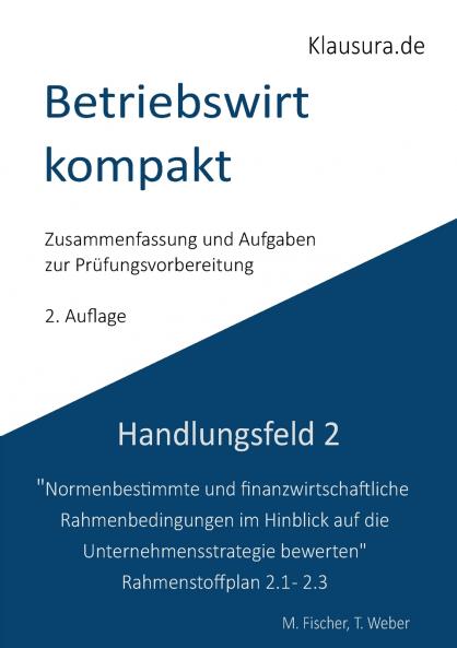 Betriebswirt kompakt Handlungsfeld 2.1-2.3