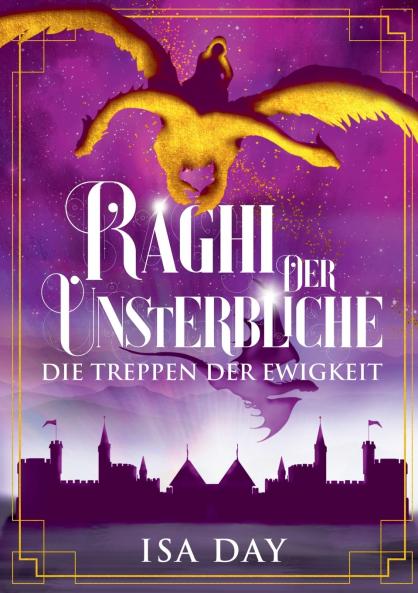 Raghi der Unsterbliche