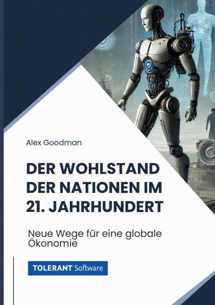 Der Wohlstand der Nationen im 21. Jahrhundert