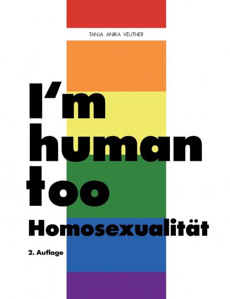 I'm human too - Homosexualität