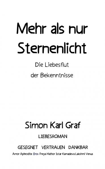 Mehr als nur Sternenlicht