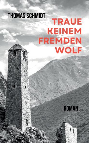 Traue keinem fremden Wolf