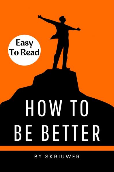 How to Be Better Book