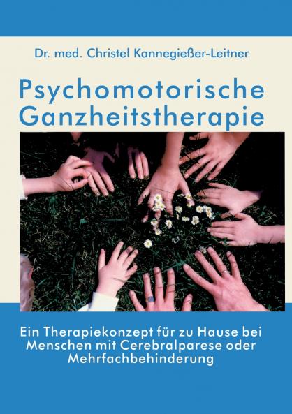 Psychomotorische Ganzheitstherapie