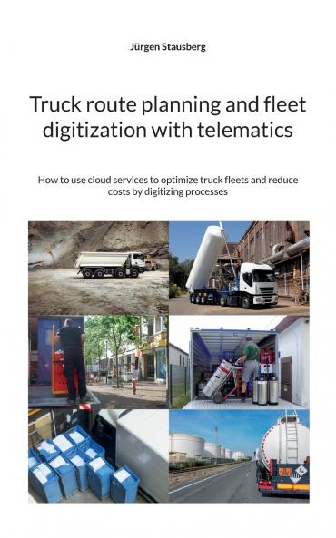 Truck route planning and fleet digitization with telematics