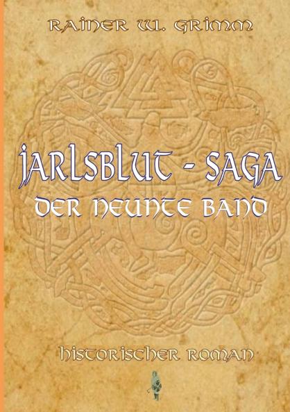 Jarlsblut - Saga Der neunte Band