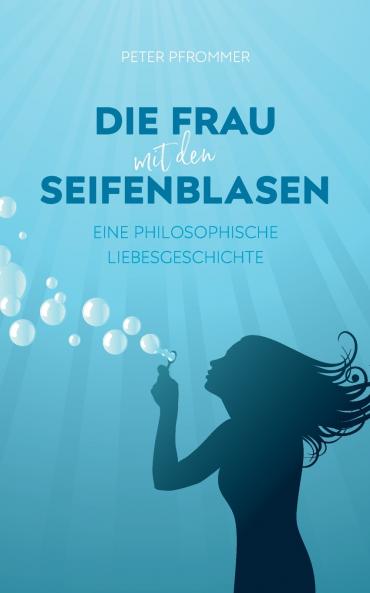 Die Frau mit den Seifenblasen