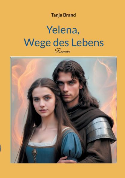 Yelena Wege des Lebens