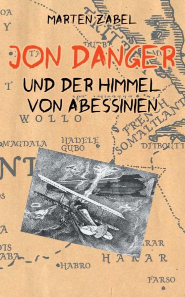 Jon Danger und der Himmel von Abessinien