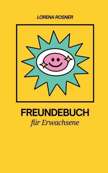 Freundebuch für Erwachsene