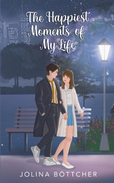 The Happiest Moments of My Life