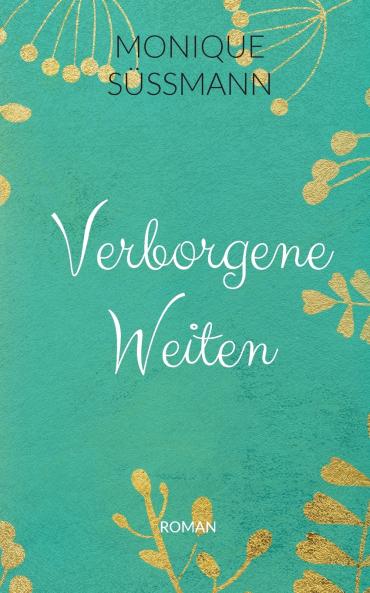 Verborgene Weiten
