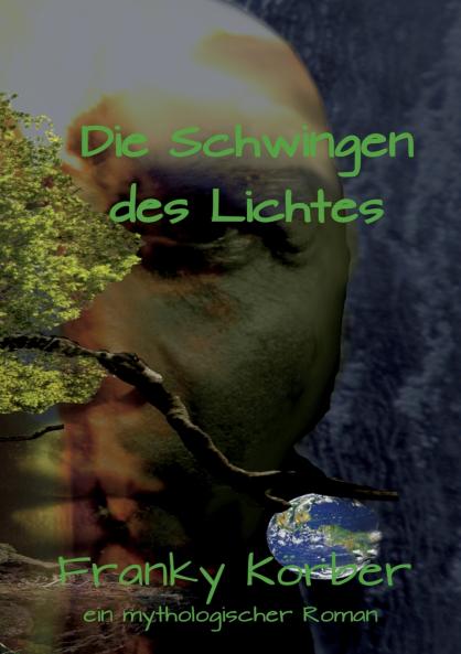 Die Schwingen des Lichtes