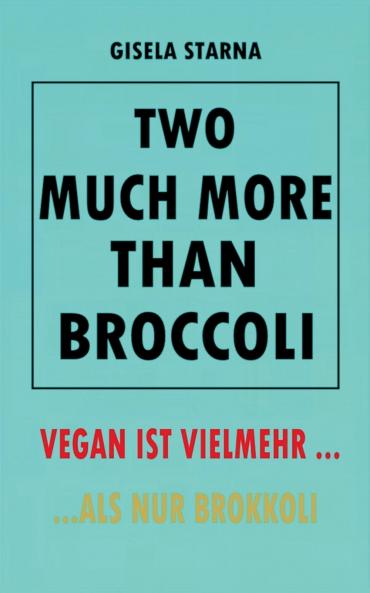 Two much more than broccoli