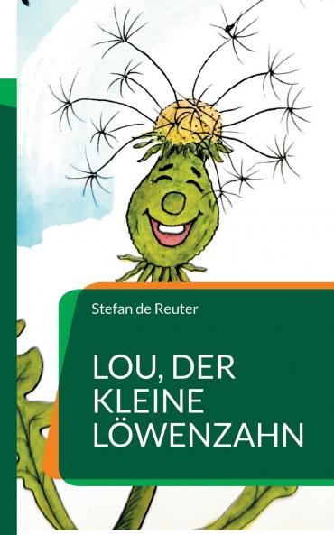 Lou der kleine Löwenzahn