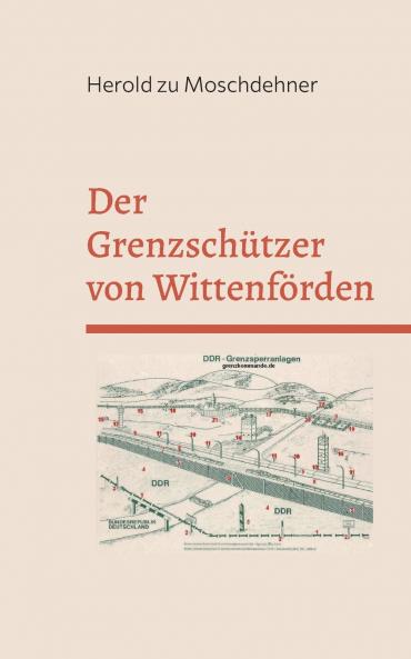 Der Grenzschützer von Wittenförden