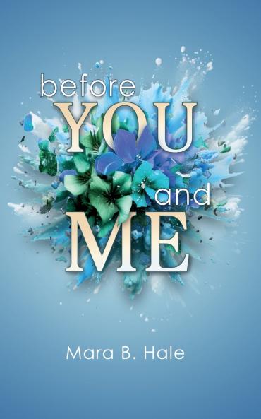 Before You and Me