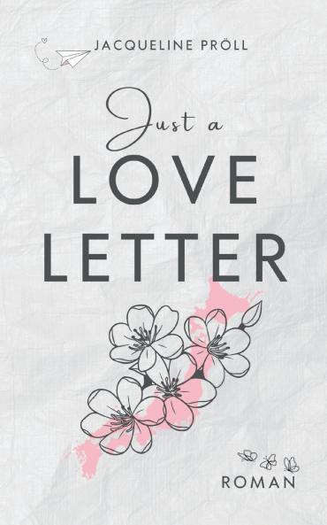 Just a Love Letter