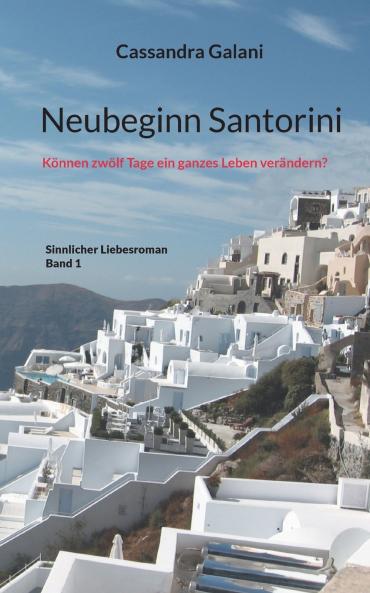 Neubeginn Santorini