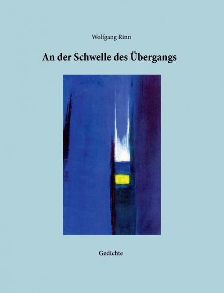 An der Schwelle des Übergangs