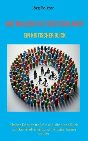 Wie inklusiv ist Deutschland?