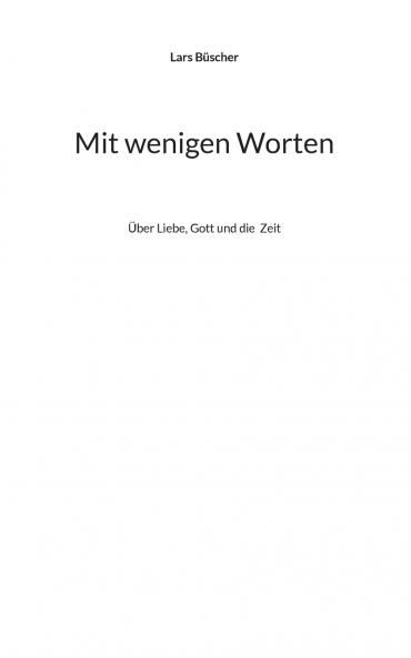 Mit wenigen Worten