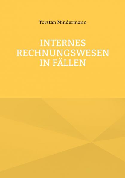 Internes Rechnungswesen in Fällen