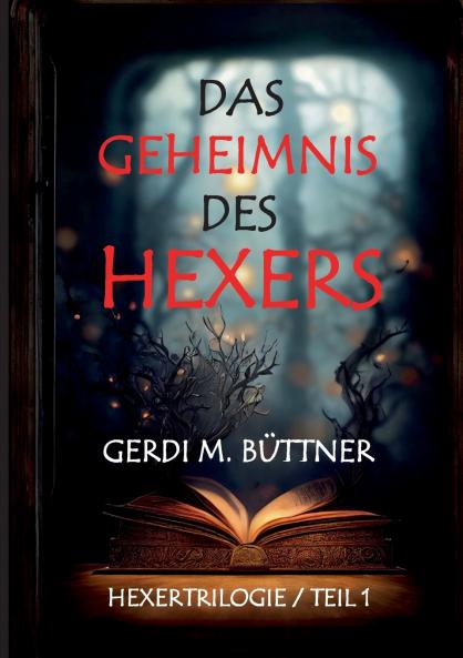 Das Geheimnis des Hexers