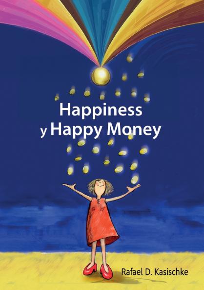 Happiness y Happy Money
