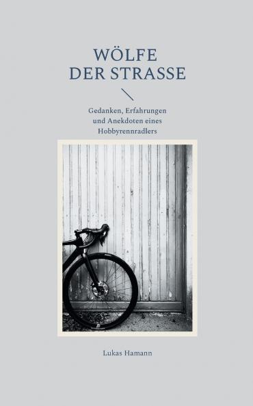 W��lfe der Stra��e