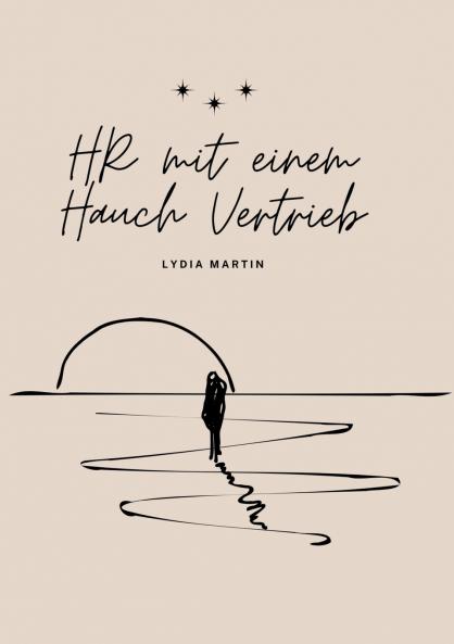 HR mit einem Hauch Vertrieb