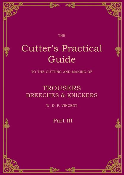 The Cutter's Practical Guide Part 3