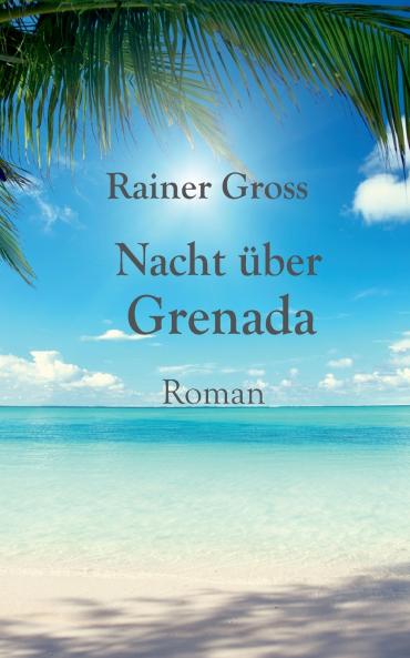 Nacht über Grenada