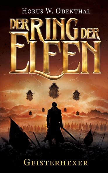Der Ring der Elfen - Geisterhexer