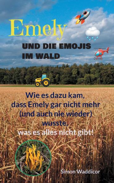 Emely und die Emojis im Wald