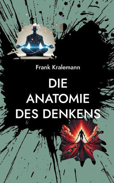 Die Anatomie des Denkens