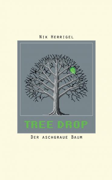 Tree-Drop