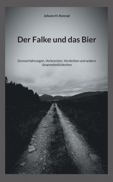 Der Falke und das Bier
