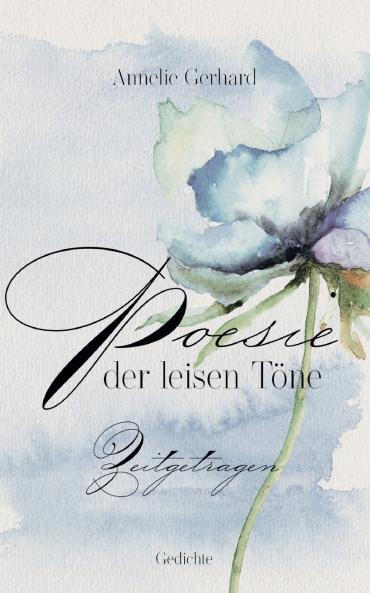 Poesie der leisen Töne