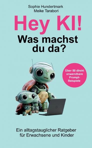 Hey KI was machst du da?