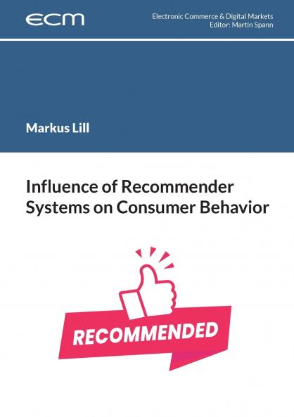 Influence of Recommender Systems on Consumer Behavior