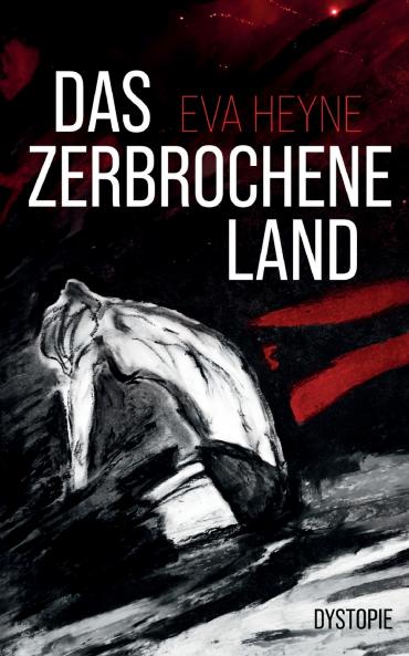 Das zerbrochene Land