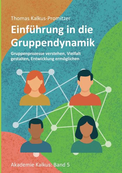 Einführung in die Gruppendynamik