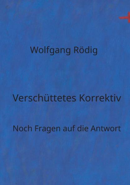 Verschüttetes Korrektiv