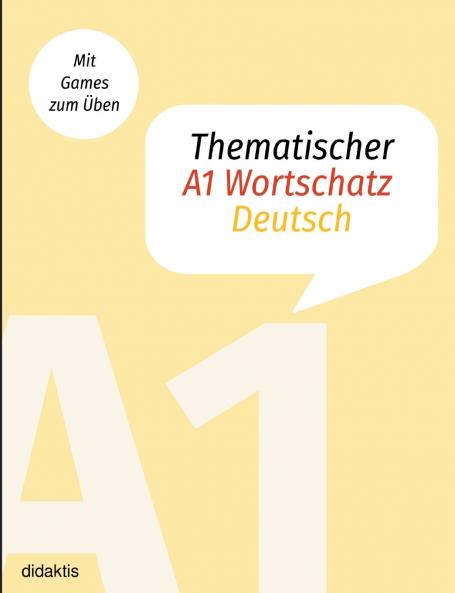 Thematischer A1 Wortschatz Deutsch
