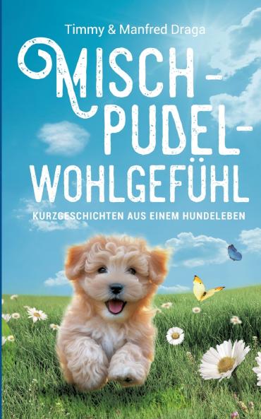 Mischpudelwohlgefühl