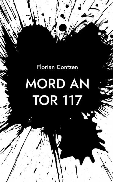 Mord an Tor 117