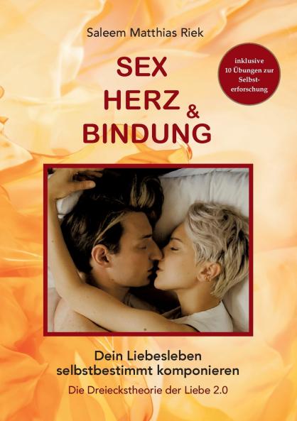 Sex Herz und Bindung