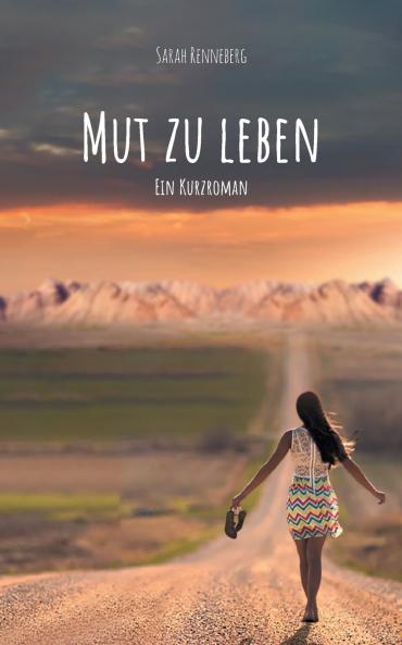 Mut zu leben